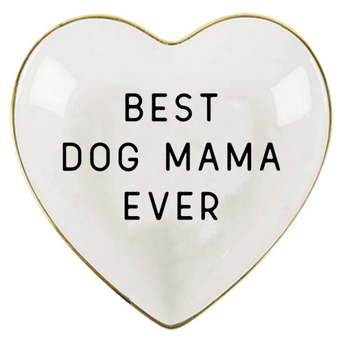 Best Dog Mama Ever Ceramic Trinket Tray