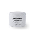 Wonderful Life Travel Candle