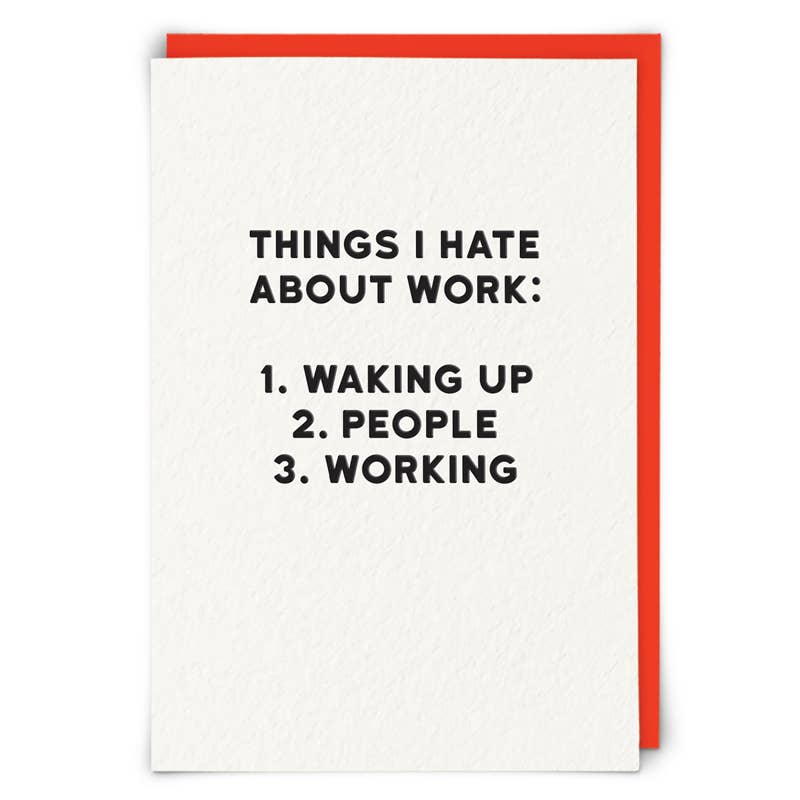 Work Humor Greeting Card