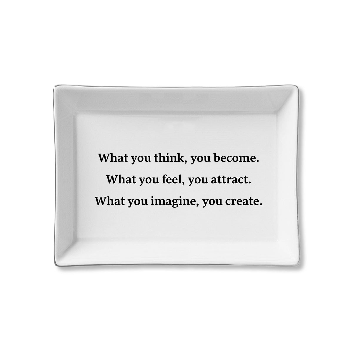 Ceramic Tray - Think, Feel, Imagine