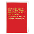 Life Support Humor Greeting Card