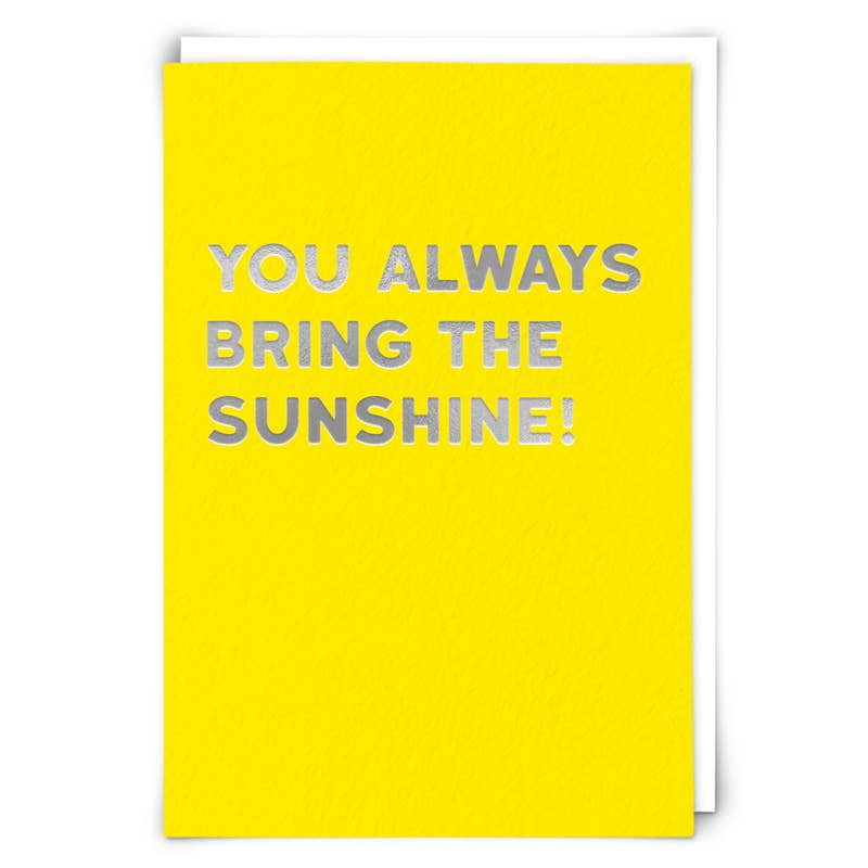 Sunshine Humor Greeting Card